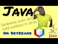 Determine even or odd numbers in an array. Java programming.