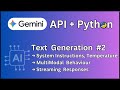 Gemini AI Text Generation Guide | Multimodal Input, Temperature & Streaming Responses in Python
