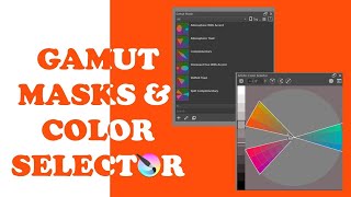 KRITA 5.1.5 - A full tutorial on GAMUT MASKS and COLOR SELECTOR_Use/Create/Edit/Duplicate \u0026 MORE! 😮