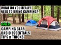 WHAT DO YOU REALLY NEED TO BRING CAMPING? Camping Gear Essentials - Tips & Tricks