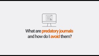 What are predatory journals and how do I avoid them?