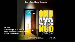 Lil Joe - Omulyango Prod Nessim Pan Production 2021 ( Official New Audio Ugandan Music )