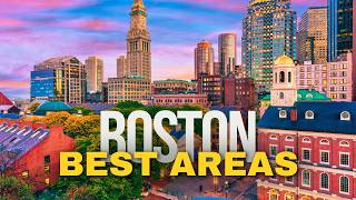 Top 10 Best Areas to Stay in BOSTON 2024 | Where to Stay