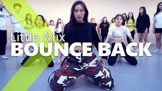 Little Mix - Bounce Back / ISOL Choreography.