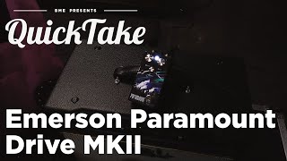 Emerson Custom Paramount Drive MKII | QuickTake | Barnett Music Exchange