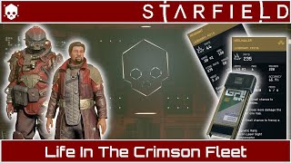 Starfield - Life In The Crimson Fleet (No Spoilers)