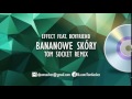 effect feat boyfriend bananowe skóry tom socket remix