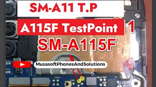 Test Point for SamSung A11T.P [A115F] to hardreset and Remove FRP 2023