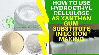 How To Use Hydroxyethyl Cellulose Powder, HEC As Xanthan Gum Substitute In Lotion Making \u0026 Cosmetics