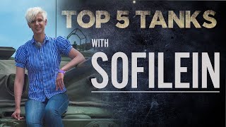 Sofilein | Top 5 Tanks | The Tank Museum