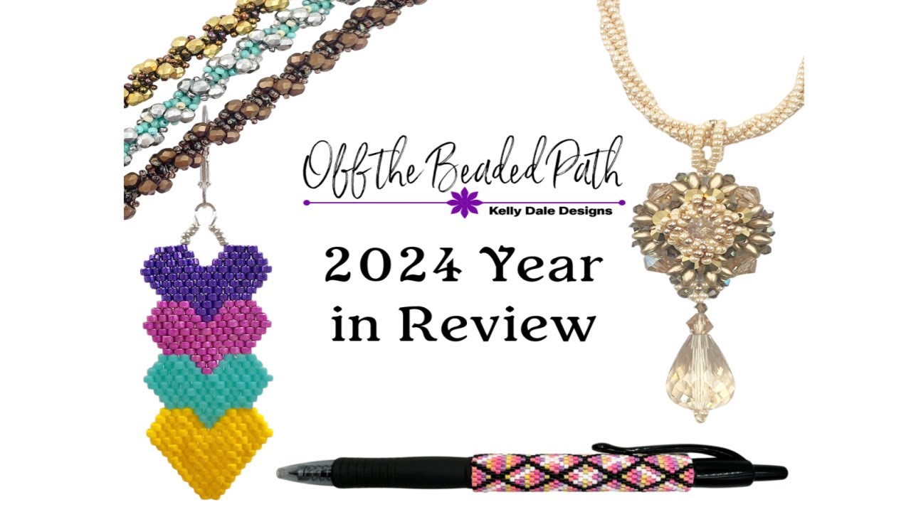 Off The Beaded Path The Best Of 2024 Year In Review Youtube