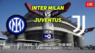 Inter Milan vs Juventus Prediksi Line Up | Jadwal Super Coppa Italia Malam Ini Live TVRI