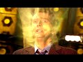 The Tenth Doctor Regenerates | The End of Time: Part Two | Doctor Who