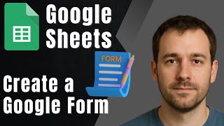 How to Create a Google Form in Google Sheets (2025 Step-by-Step Tutorial)