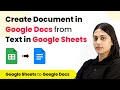 How to Create Document in Google Docs from Text in Google Sheets - Google Sheets to Google Docs