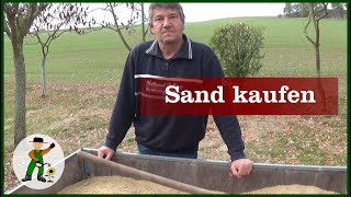 Woher bekommt man Sand?