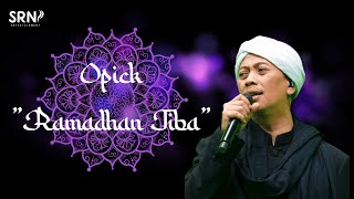 Opick - Ramadhan Tiba (Live Music + Lirik)