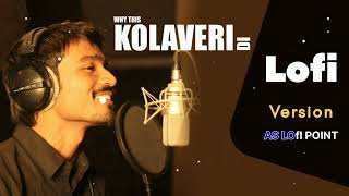Why this kolaveri di_(slowed+reverb) official video dhanush anirudh #song #viral