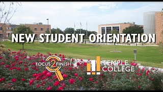 TEMPLE COLLEGE NEW STUDENT ORIENTATION