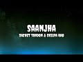 Sachet Tandon & Shilpa Rao - Saanjha (Lyrics) #sachettandon #shilparao #saanjha #saanjhalyrics