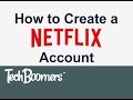How to Sign Up for a Netflix Account How to Sign Up for a Netflix Account