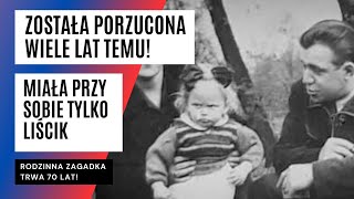 PORZUCONA dziewczynka miała przy sobie tylko LIŚCIK. Po latach syn SZUKA rodziców MAMY | FAKT.PL