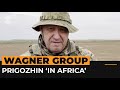 Prigozhin says Wagner is making Africa ‘more free’ in new video