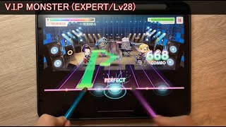 【バンドリ/ガルパAP】 V.I.P MONSTER (EXPERT/Lv28) ALL Perfect/フルコンボ【タッチペン】