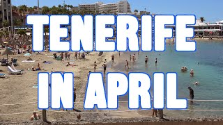 TENERIFE in APRIL