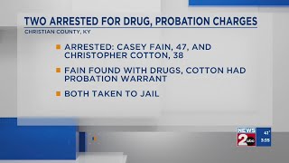 2 arrested for drug, probation charges in Christian County, KY