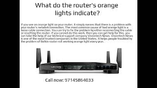 How to fix the Belkin router not working orange light?