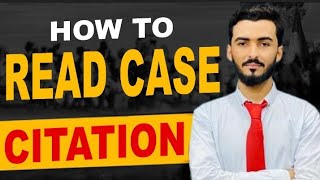 HOW TO READ CASE CITATION?