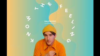 Halfnoise / Know the feeling (Sub Esp/Ing)