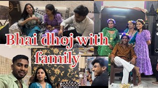 Bhai dhoj with family #dailyvlog #blogger #vlogingcamera #trendingshorts #daliyvlog #bhai #minivlogl