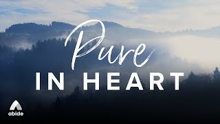 Find Peace Tonight: Pure in Heart - Abide Sleep