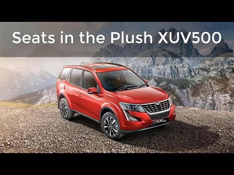 Seats in the Plush XUV500 Seats in the Plush XUV500