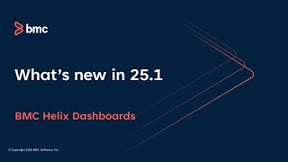 What's new in BMC Helix Dashboards 25.1