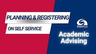 Self Service: Planning & Registering Classes