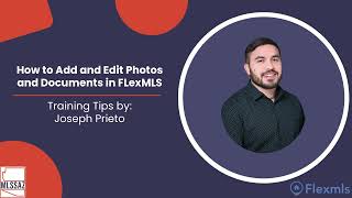 How to Add and Edit Photos and Documents in FlexMLS | MLSSAZ