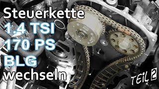 Steuerkette wechseln TSI Teil2 heute Steuerkette einbauen VW timing chain change