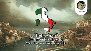 "Bella Ciao" - Italian Anti-Fascist Song