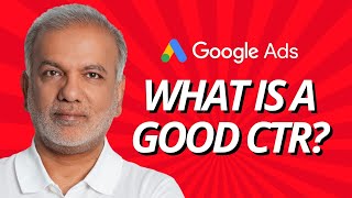 Google Ads Click Through Rate (CTR) - What Is A Good Click-Through Rate (CTR) For Google Ads?