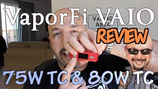 VaporFi Vaio Review of the 80W TC \u0026 75W TC + Discount