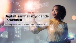 Utlysning 11: Digitalt samhällsbyggande i praktiken