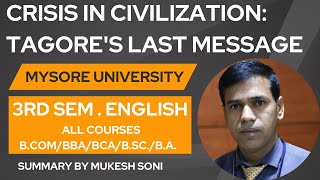 Crisis in Civilization : Tagore's Last Message : MYSORE UNIVERSITY : 3rd Sem. English All Courses