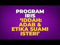 IDDAH: ADAB & ETIKA SUAMI ISTERI