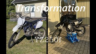 YZ250F Transformation