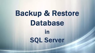 How to Backup and Restore database in SQLSERVER 2008 R2