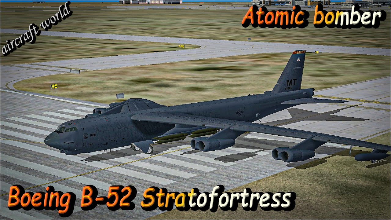 Boeing B-52 Stratofortress = Atomic Bomber With 8 Turbojet Engines | Us ...