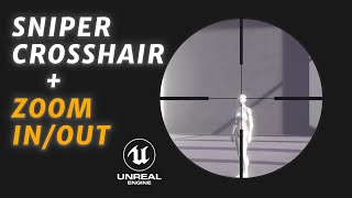 Sniper Crosshair + Zoom In Unreal Engine 5 For Beginners